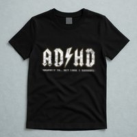 Adhd Highway To Hey Look A Squirrel Hyperactivity Disorder T-Shirt