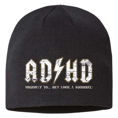 Adhd Highway To Hey Look A Squirrel Hyperactivity Disorder Sustainable Beanie