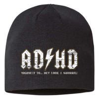 Adhd Highway To Hey Look A Squirrel Hyperactivity Disorder Sustainable Beanie
