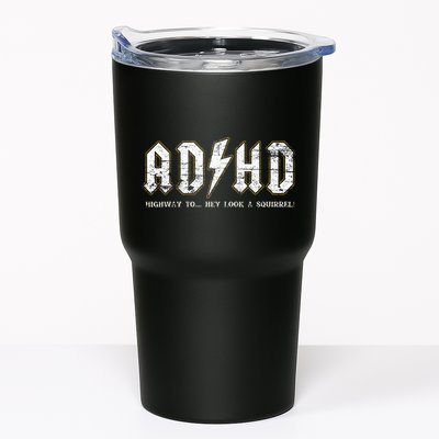 Adhd Highway To Hey Look A Squirrel Hyperactivity Disorder Tumbler