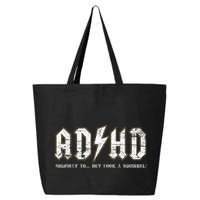 Adhd Highway To Hey Look A Squirrel Hyperactivity Disorder 25L Jumbo Tote