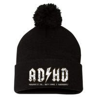 Adhd Highway To Hey Look A Squirrel Hyperactivity Disorder Pom Pom 12in Knit Beanie
