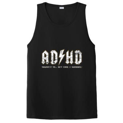 Adhd Highway To Hey Look A Squirrel Hyperactivity Disorder PosiCharge Competitor Tank