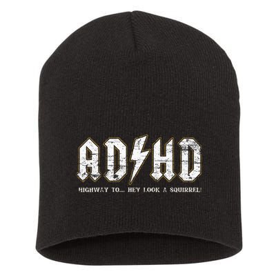 Adhd Highway To Hey Look A Squirrel Hyperactivity Disorder Short Acrylic Beanie