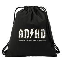 ADHD Highway To Hey Look A Squirrel Hyperactivity Disorder Drawstring Bag