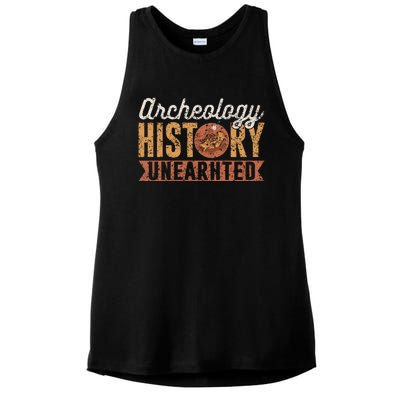 Archaeology: History Unearthed Archeology Dig Archeologist Funny Gift Ladies PosiCharge Tri-Blend Wicking Tank