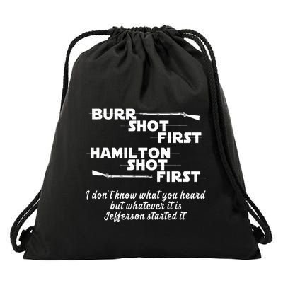 Alexander Hamilton Unique & Funny Burr Shot First Drawstring Bag