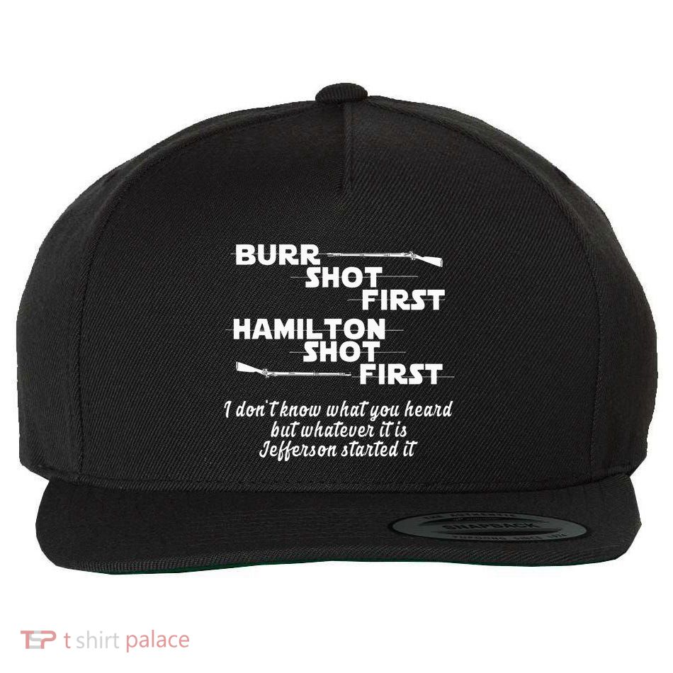 Alexander Hamilton Unique & Funny Burr Shot First Wool Snapback Cap