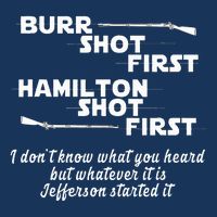 Alexander Hamilton Unique & Funny Burr Shot First Infant Baby Jersey Bodysuit