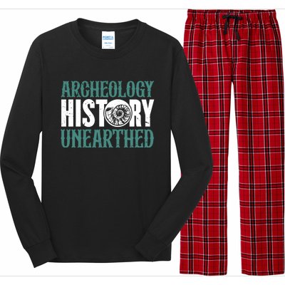 Archaeology: History Unearthed Dig Archeologist Archeology Meaningful Gift Long Sleeve Pajama Set