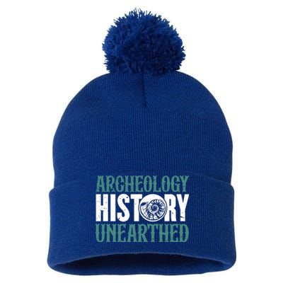 Archaeology: History Unearthed Dig Archeologist Archeology Meaningful Gift Pom Pom 12in Knit Beanie