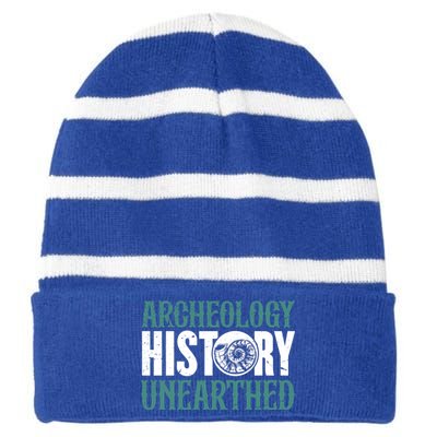 Archaeology: History Unearthed Dig Archeologist Archeology Meaningful Gift Striped Beanie with Solid Band