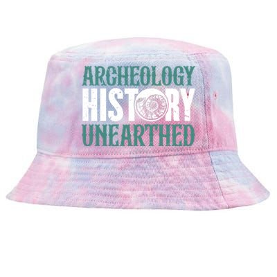 Archaeology: History Unearthed Dig Archeologist Archeology Meaningful Gift Tie-Dyed Bucket Hat