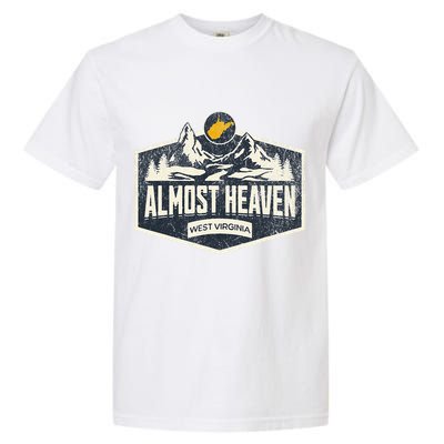 Almost Heaven West Virginia Map Home Garment-Dyed Heavyweight T-Shirt