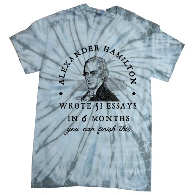 Alexander Hamiton Wrote 51 Essays Iin 6 Months Vintage Tie-Dye T-Shirt