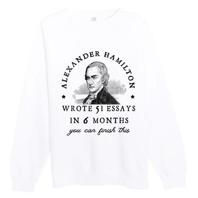 Alexander Hamiton Wrote 51 Essays Iin 6 Months Vintage Premium Crewneck Sweatshirt