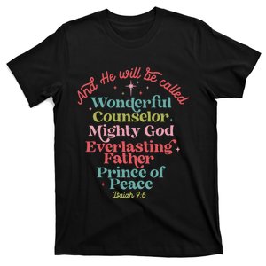 And He Will Be Called Isaiah 96 Bible Verses Jesus Xmas T-Shirt