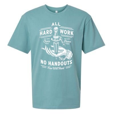 All Hard Work No Handouts Few WillHunt Gift Sueded Cloud Jersey T-Shirt