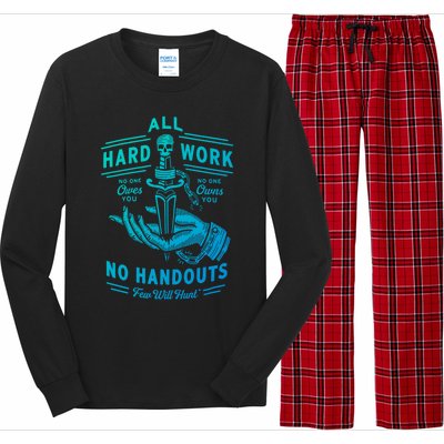 All Hard Work No Handouts Few WillHunt Gift Long Sleeve Pajama Set