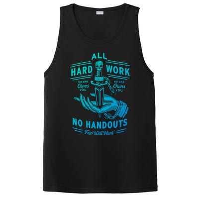 All Hard Work No Handouts Few WillHunt Gift PosiCharge Competitor Tank