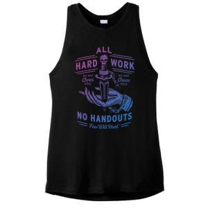 All Hard Work No Handouts Few WillHunt Gift Ladies PosiCharge Tri-Blend Wicking Tank