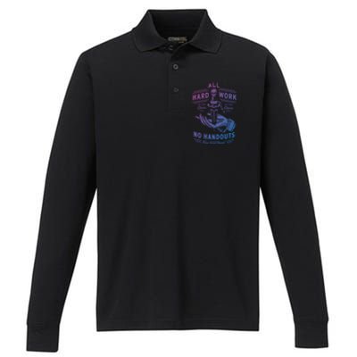 All Hard Work No Handouts Few WillHunt Gift Performance Long Sleeve Polo