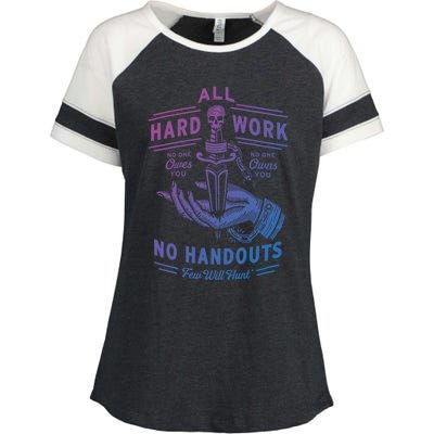 All Hard Work No Handouts Few WillHunt Gift Enza Ladies Jersey Colorblock Tee