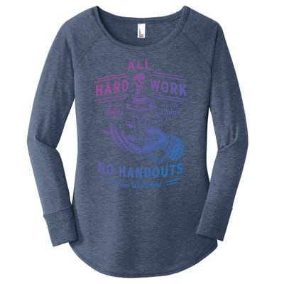 All Hard Work No Handouts Few WillHunt Gift Women's Perfect Tri Tunic Long Sleeve Shirt