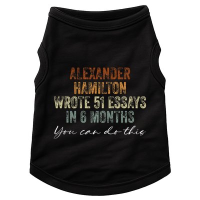Alexander Hamilton Wrote 51 Essays In 6 Months Doggie Tank