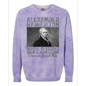 Alexander Hamilton Wrote 51 Essays In 6 Months Colorblast Crewneck Sweatshirt