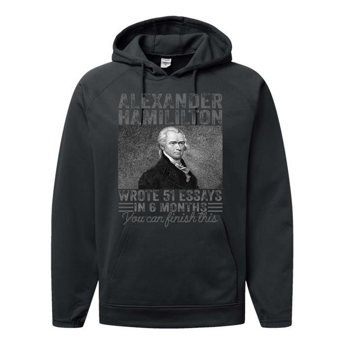 Alexander Hamilton Wrote 51 Essays In 6 Months Performance Fleece Hoodie