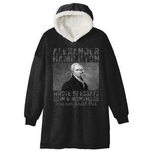 Alexander Hamilton Wrote 51 Essays In 6 Months Hooded Wearable Blanket