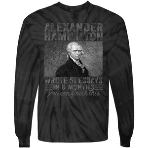 Alexander Hamilton Wrote 51 Essays In 6 Months Tie-Dye Long Sleeve Shirt