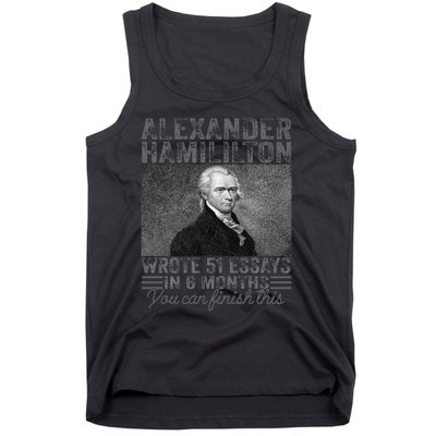 Alexander Hamilton Wrote 51 Essays In 6 Months Tank Top