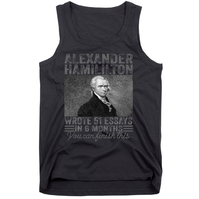 Alexander Hamilton Wrote 51 Essays In 6 Months Tank Top