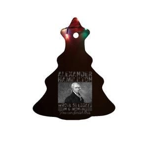 Alexander Hamilton Wrote 51 Essays In 6 Months Ceramic Tree Ornament