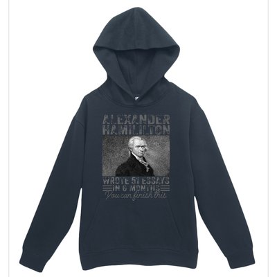 Alexander Hamilton Wrote 51 Essays In 6 Months Urban Pullover Hoodie