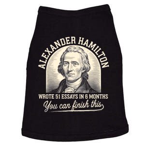 Alexander Hamilton Wrote 51 Essays Iln 6 Months Doggie Tank