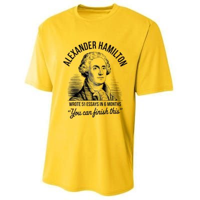 Alexander Hamilton Wrote 51 Essays In 6 Months Performance Sprint T-Shirt