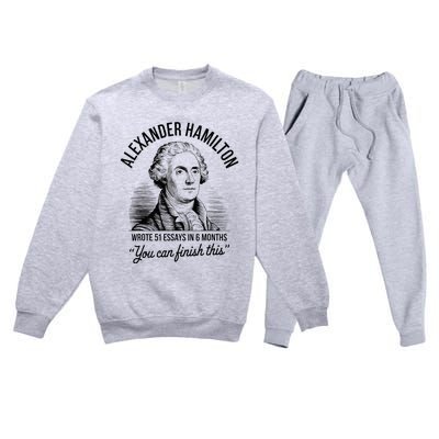 Alexander Hamilton Wrote 51 Essays In 6 Months Premium Crewneck Sweatsuit Set