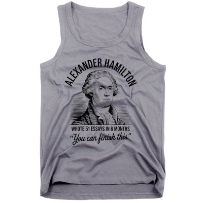 Alexander Hamilton Wrote 51 Essays In 6 Months Tank Top