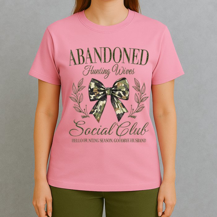 Abandoned Hunting Wives Social Club T-Shirt