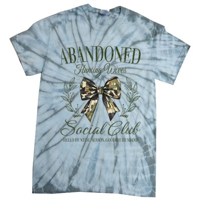 Abandoned Hunting Wives Social Club Tie-Dye T-Shirt