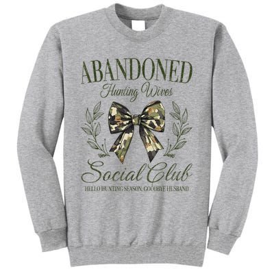 Abandoned Hunting Wives Social Club Tall Sweatshirt