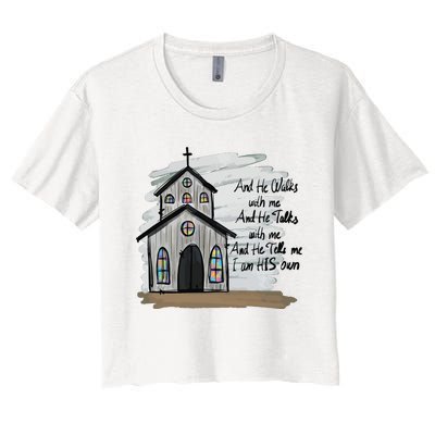 And He Walks With Me And He Talks Me Christian Women's Crop Top Tee