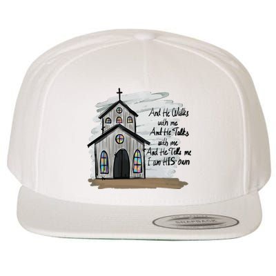 And He Walks With Me And He Talks Me Christian Wool Snapback Cap