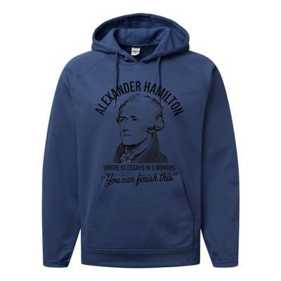 Alexander Hamilton Wrote 51 Essays In 6 Months Performance Fleece Hoodie