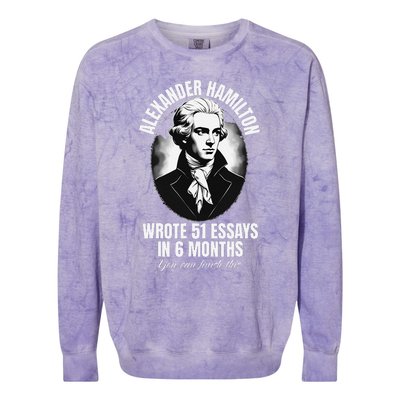 Alexander Hamilton Wrote 51 Essays In 6 Months Vintage Funny Colorblast Crewneck Sweatshirt