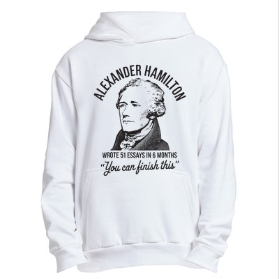 Alexander Hamilton Wrote 51 Essays In 6 Months Urban Pullover Hoodie