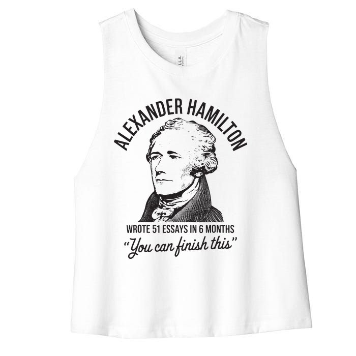 Alexander Hamilton Wrote 51 Essays In 6 Months Women's Racerback Cropped Tank